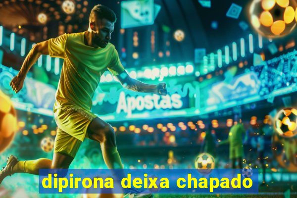 dipirona deixa chapado